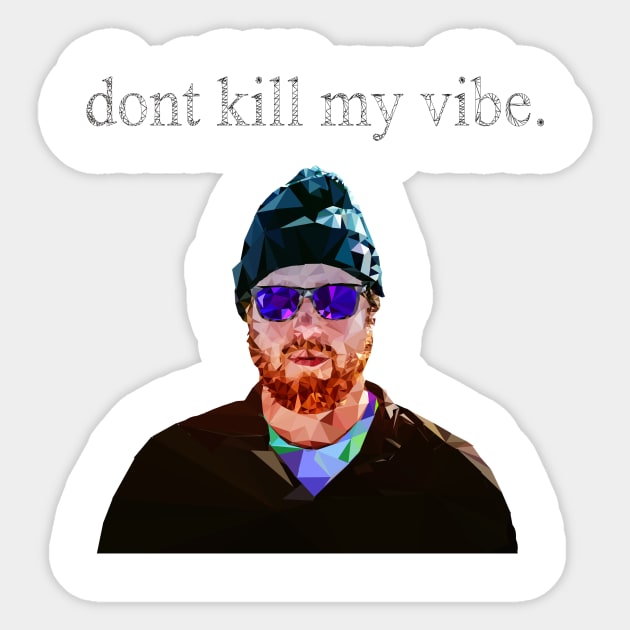 Don't kill my vibe, Style, Black Glasses, Aesthetic Sticker by Strohalm